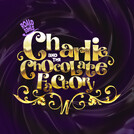 Pollard Theatre presents: Charlie & the Chocolate Factory